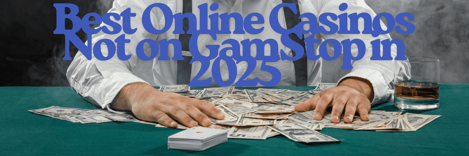 Exploring Betting Sites Not on Gamstop -1217557792