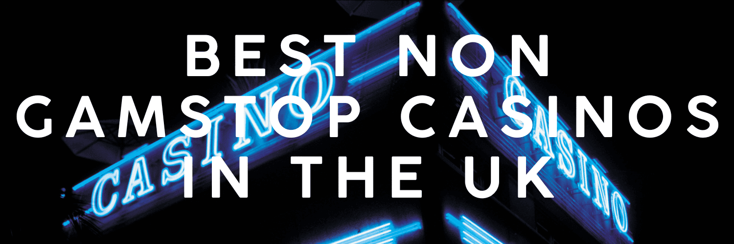 Exploring Casino Sites That Don't Use GamStop
