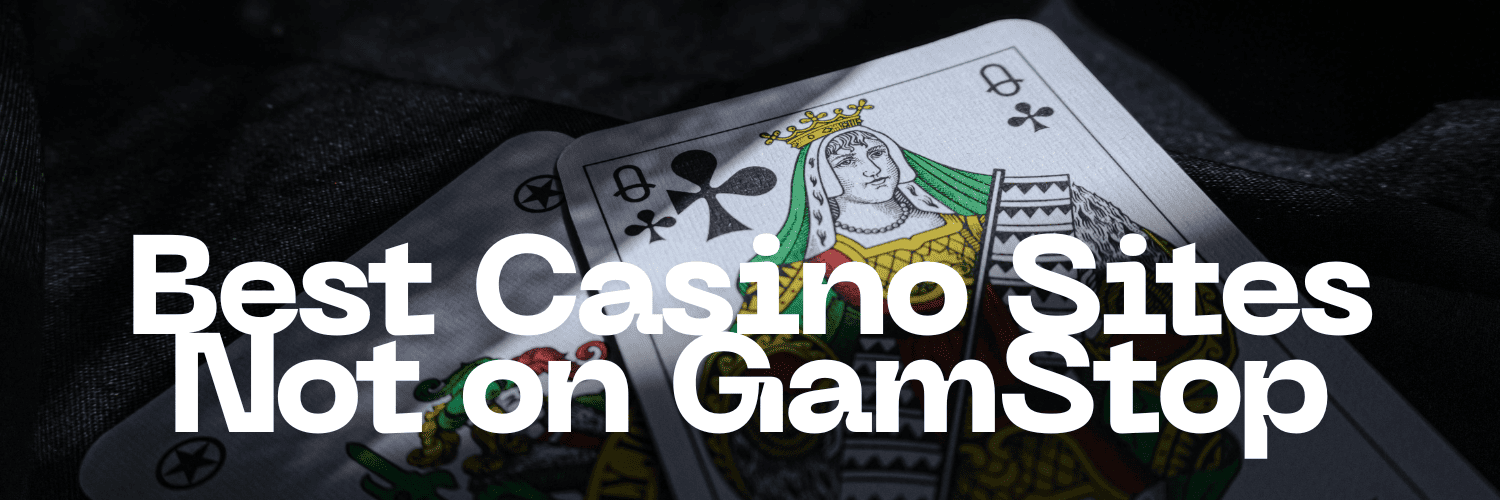 Top Online Casinos Not on GamStop Your Guide to Gaming Freedom