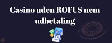 Oplev Spil Casino Uden Om ROFUS En Guide